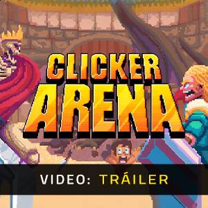 Clicker Arena Tráiler en Vídeo