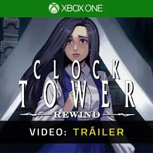 Clock Tower: Rewind Xbox One - Tráiler del Juego
