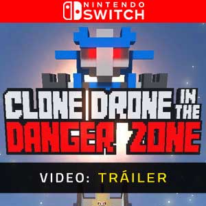 Clone Drone in the Danger Zone Nintendo Switch Vídeo En Tráiler