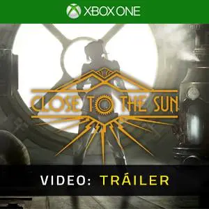 Close to the Sun Xbox One - Tráiler