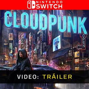 Cloudpunk Nintendo Switch - Tráiler