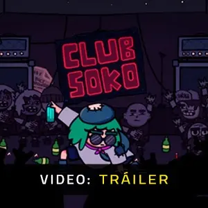 Club Soko - Video Tráiler