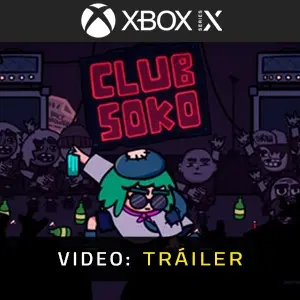Club Soko Xbox Series - Video Tráiler
