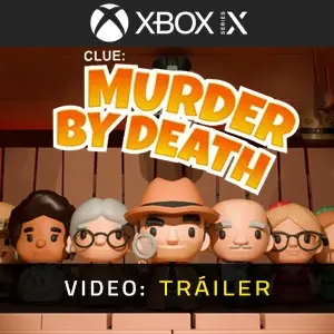 Clue: Murder By Death Xbox Series - Tráiler