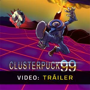 ClusterPuck 99 - Tráiler