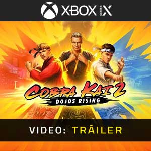 Cobra Kai 2 Dojos Rising Xbox Series Vídeo Del Tráiler