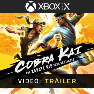Cobra Kai The Karate Kid Saga Continues Xbox Series - Tráiler del vídeo