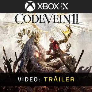 CODE VEIN 2 Xbox Series - Tráiler