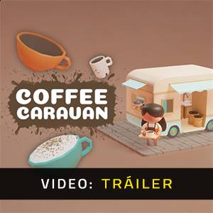 Coffee Caravan - Tráiler