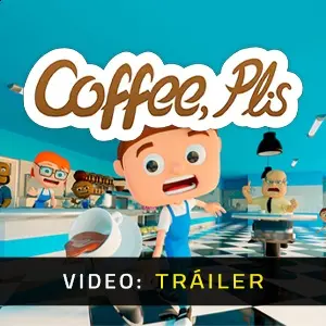 Coffee, Plis - Tráiler