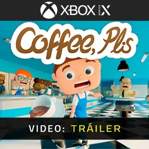 Coffee, Plis Xbox Series - Tráiler