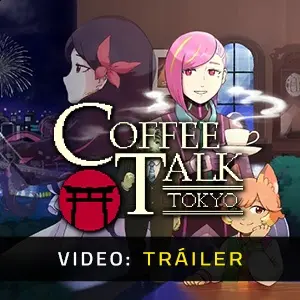 Coffee Talk Tokyo - Tráiler del Vídeo