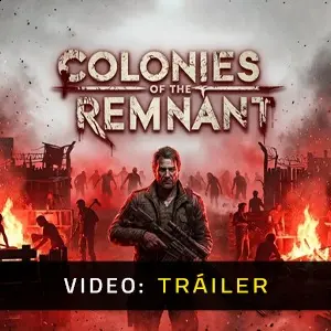 Colonies of the Remnant - Tráiler