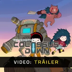 Colossus Down - Tráiler