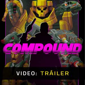 COMPOUND VR Tráiler de Video