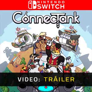 ConnecTank Nintendo Switch Vídeo En Tráiler