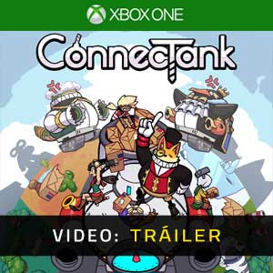 ConnecTank Xbox One Vídeo En Tráiler