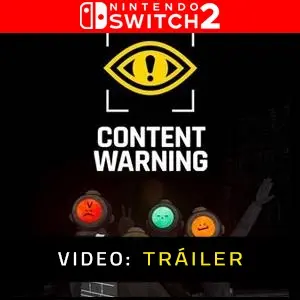 Content Warning Nintendo Switch 2 - Tráiler del vídeo