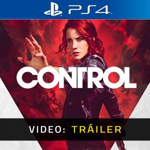 Control PS4 - Tráiler