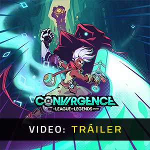 Convergence A League of Legends Story - Tráiler en Vídeo