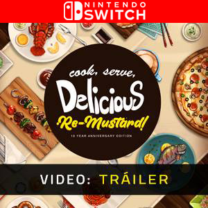 Cook, Serve, Delicious Re-Mustard! Nintendo Switch - Tráiler
