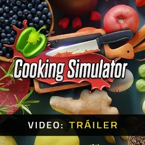 Cooking Simulator - Tráiler del Vídeo
