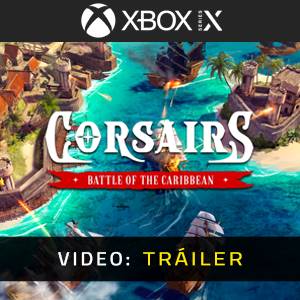 Corsairs Battle of the Caribbean Trailer