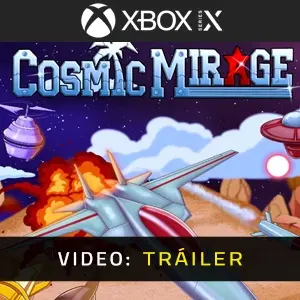 Cosmic Mirage Xbox Series - Tráiler