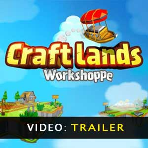 Craftlands Workshoppe Video del Trailer