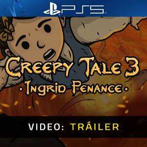 Creepy Tale 3 Ingrid Penance PS5 - Tráiler