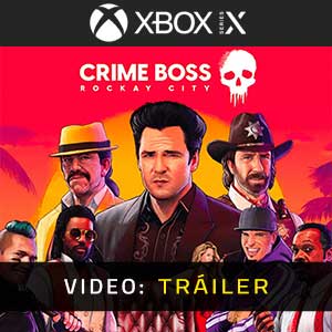Crime Boss Rockay City - Tráiler en Vídeo
