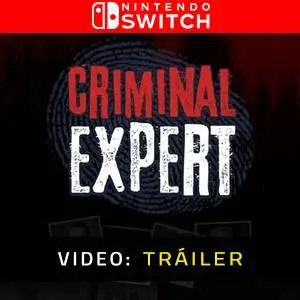 Criminal Expert Nintendo Switch - Tráiler del Juego