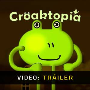 Croaktopia – Tráiler
