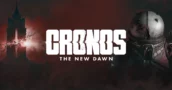 Cronos: The New Dawn – La Pesadilla Que Pondrá a Prueba Tu Cordura