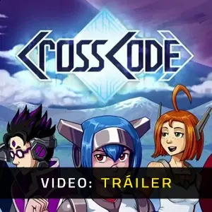 CrossCode Tráiler del Juego