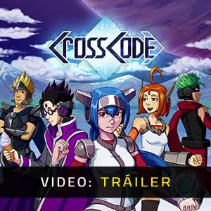 CrossCode Tráiler del Juego