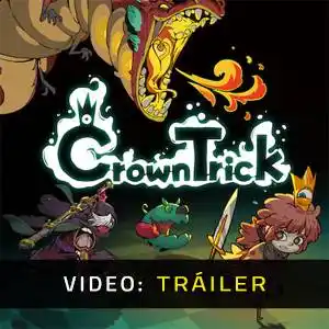 Crown Trick - Tráiler del Juego