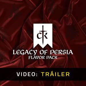 Crusader Kings 3 Legacy of Persia Tráiler del juego