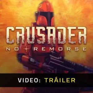 Crusader: No Remorse - Tráiler del Juego