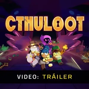 CTHULOOT - Video Tráiler