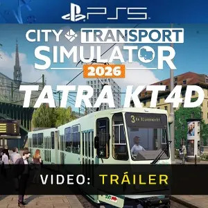 CTS: 2026 - Tram DLC: Tatra KT4D PS5 - Tráiler del Vídeo