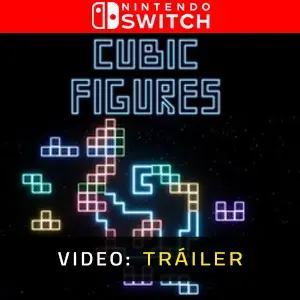 Cubic Figures Nintendo Switch - Tráiler