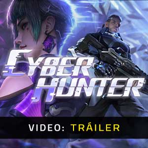 Cyber Hunter - Tráiler en Vídeo