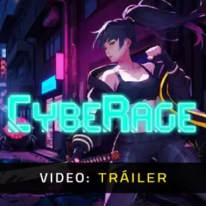 CybeRage - Tráiler
