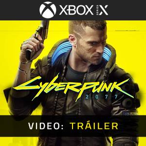 Cyberpunk 2077 Xbox Series - Tráiler