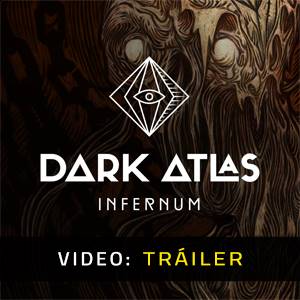 Dark Atlas Infernum - Tráiler