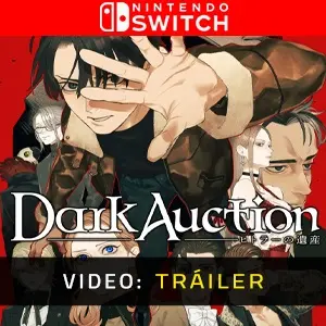 Dark Auction Nintendo Switch – Tráiler