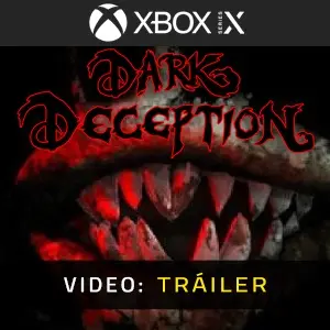 Dark Deception Xbox Series - Tráiler