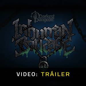 Darkest Dungeon II: Inhuman Bondage - Tráiler de Video