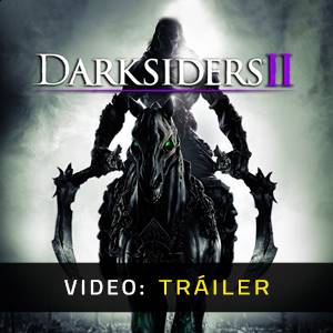 Darksiders 2 - Tráiler